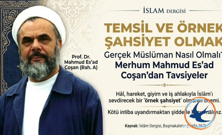 Gerçek Müslüman Nasıl Olmalı? Merhum Mahmud Es'ad Coşan’dan Altın Değerinde Tavsiyeler