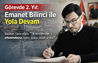 Başkan Yazıcıoğlu’ndan 2. Yıl Mesajı: “Sadece...