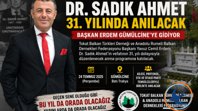 Başkan Erdem'e, Dr. Sadık Ahmet'i Anma Programı İçin Gümülcine'den Davet
