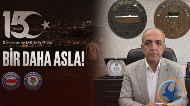 Memur-Sen Tokat İl Temsilcisi Şaban Ceylan: "Milletin İradesini Teslim Alamayanlar Türkiye'nin Yürüyüşünü Durduramaz"