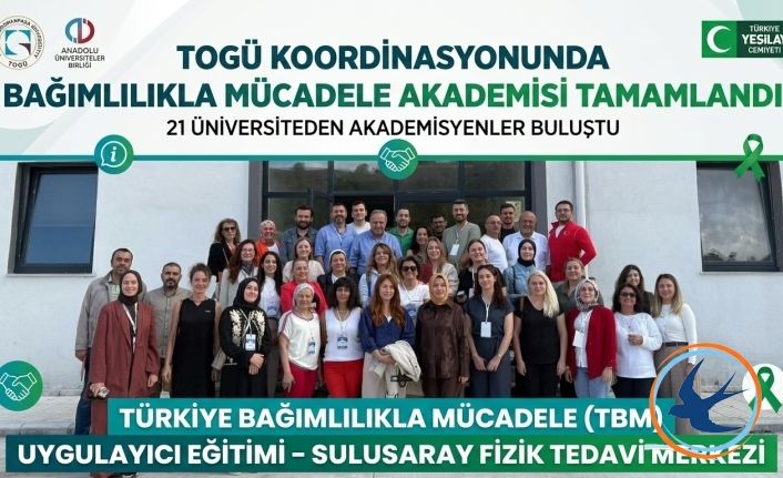 TOGÜ Koordinasyonunda Bağımlılıkla Mücadele Akademisi Tamamlandı